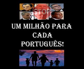UM MILHÃO PARA CADA PORTUGUÊS