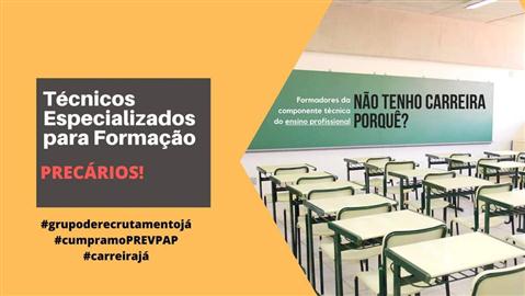 Pela conclusão do PREVPAP e pela criação de Grupos de Recrutamento para as Áreas Técnicas do Ensino Profissional!