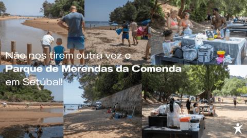 Não nos tirem outra vez o Parque de Merendas da Comenda em Setúbal!