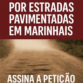 Por Estradas Dignas em Marinhais: Requalificação Urgente das Vias de Terra Batida