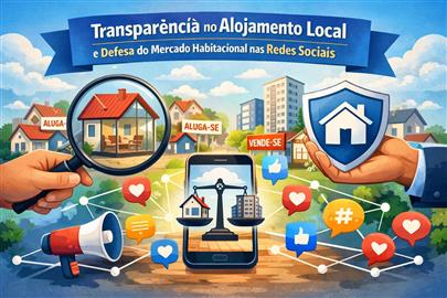 Transparência no Alojamento Local e Defesa do Mercado Habitacional nas Redes Sociais