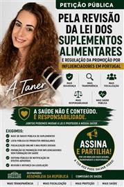 Pela Reforma Urgente da Legislação dos Suplementos Alimentares, Reforço da Transparência e Regulação da Promoção por Influenciadores Digitais