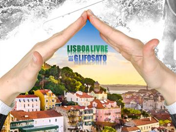 Pelo fim imediato da utilização de herbicidas/glifosato nos espaços públicos de Lisboa